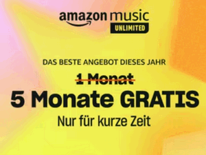 Zum Beitrag: Amazon Music Unlimited für Neukunden bis zu 5 Monate gratis (mit Prime)