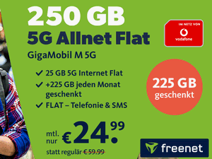 freenet GigaMobil M mit 250 GB GB für 24,99 € im Monat als Aktionstarif freenet GigaMobil M mit 250 GB GB für 24,99 € im Monat als Aktionstarif