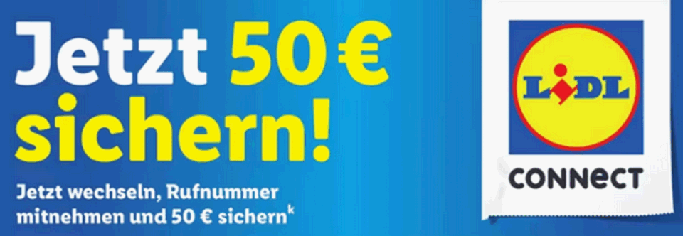 LIDL Connect Aktion mit 50 € Wechselbonus bei Rufnummernmitnahme